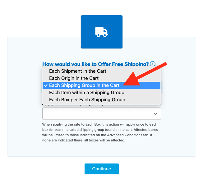 In this step you can select how you would like to offer free shipping.