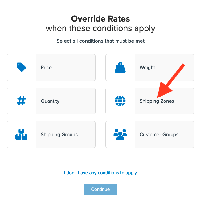 Location to select Shipping Zones as the condition for the rule.