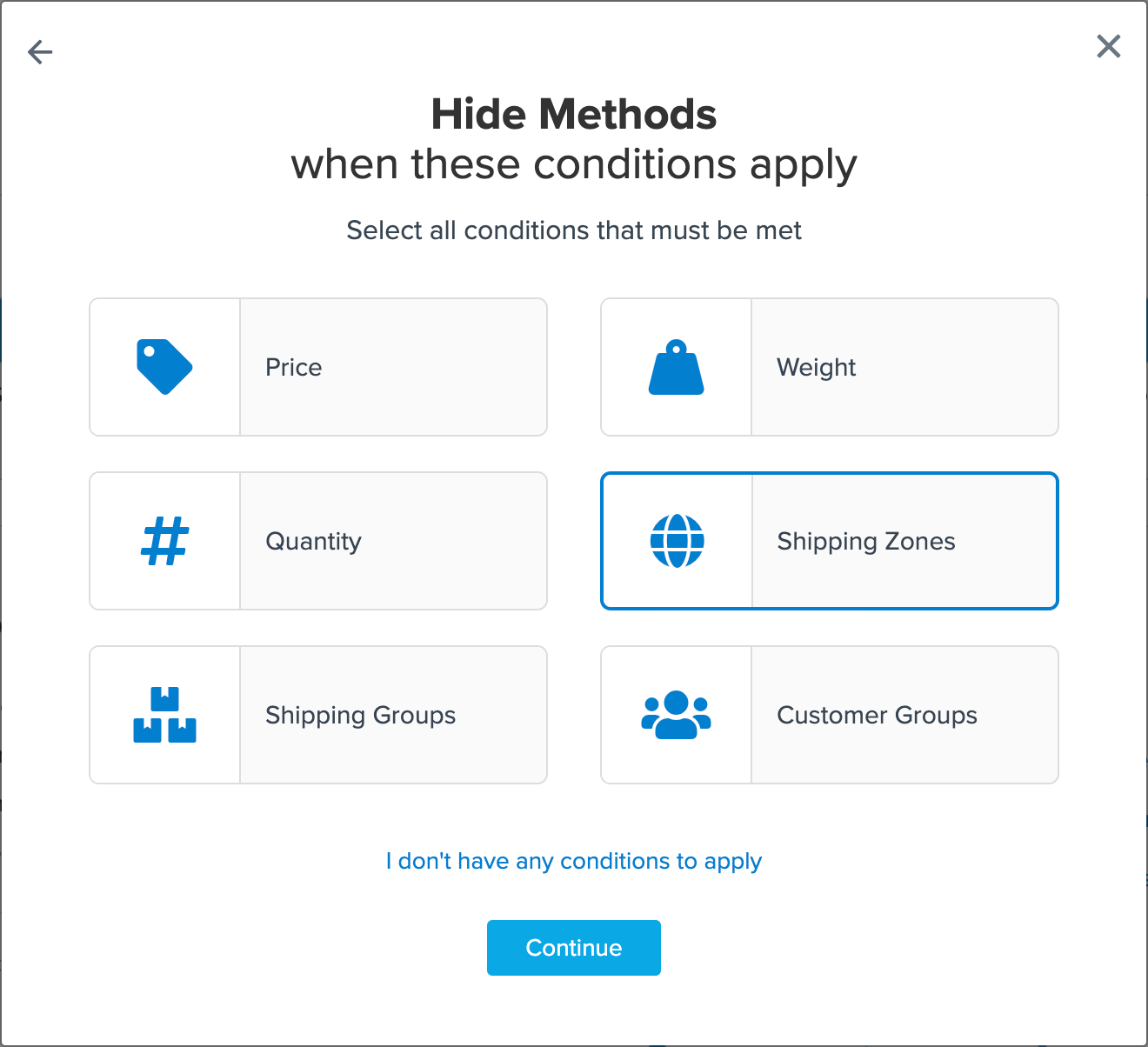 This is the step to select Shipping Zones as a condition while creating a rule to restrict shipping to specific zones.