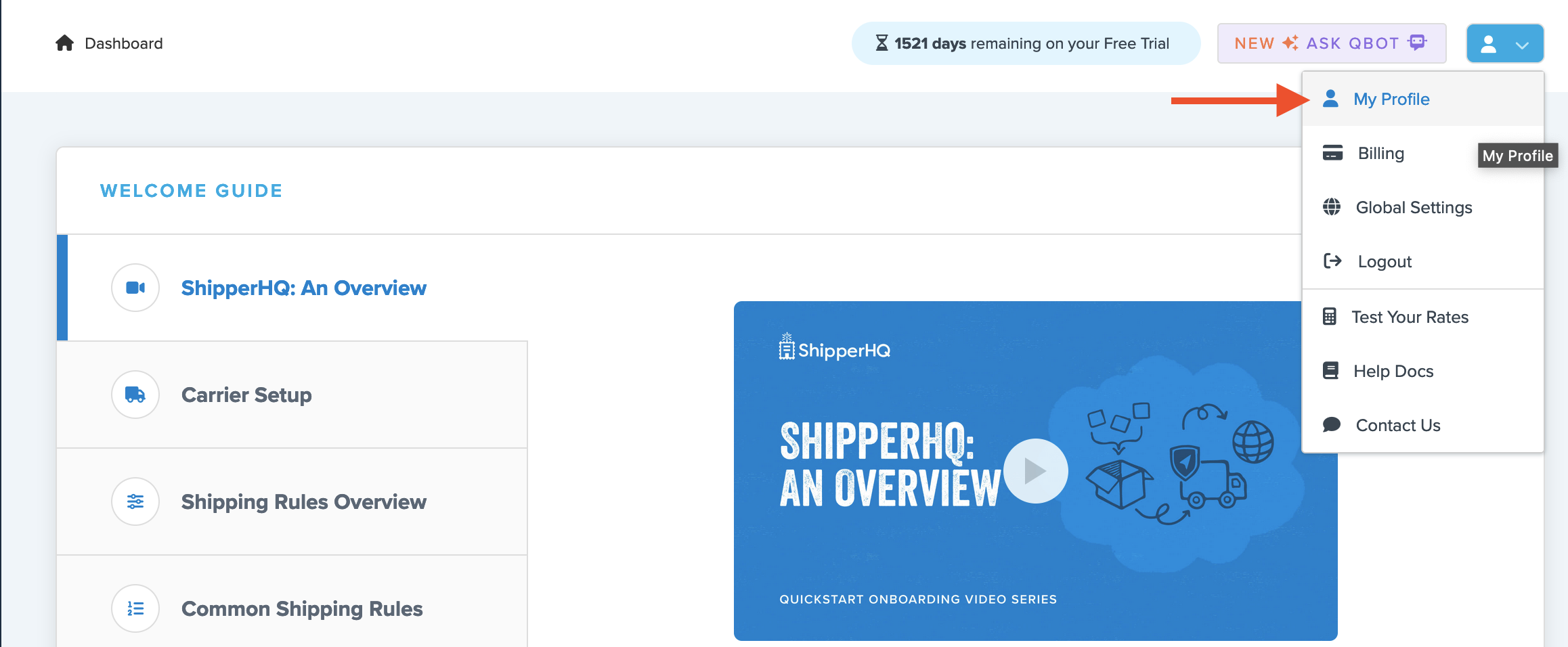 Location of My Profile menu on the top right hand corner of dashboard.