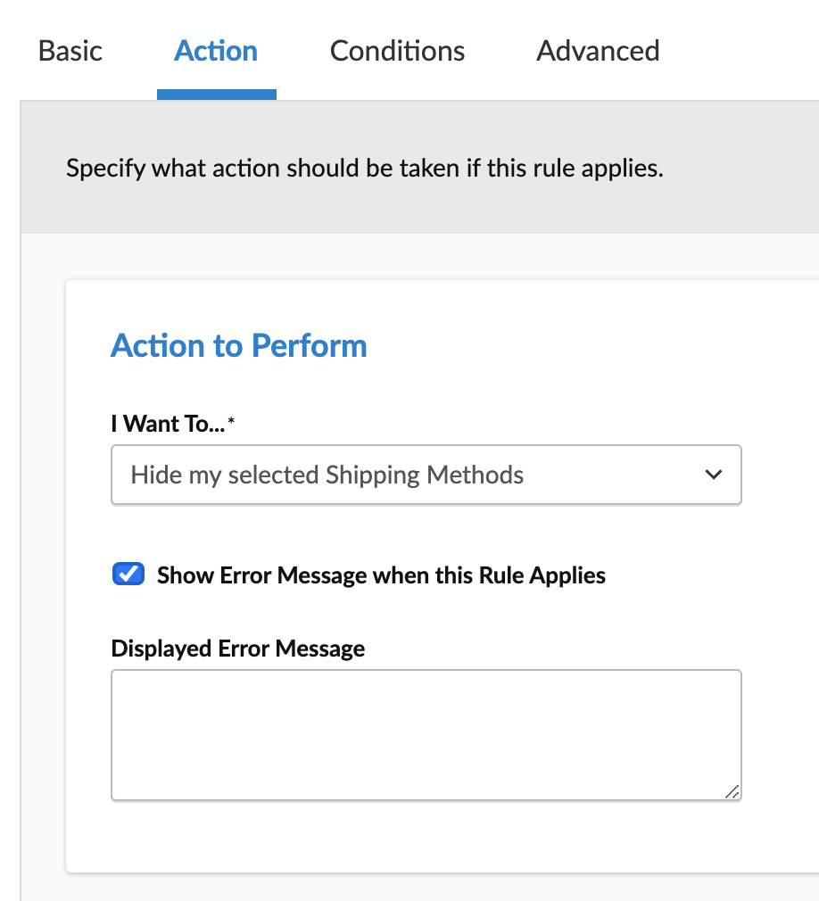 Location to set error message in a shipping rule under the Action panel.