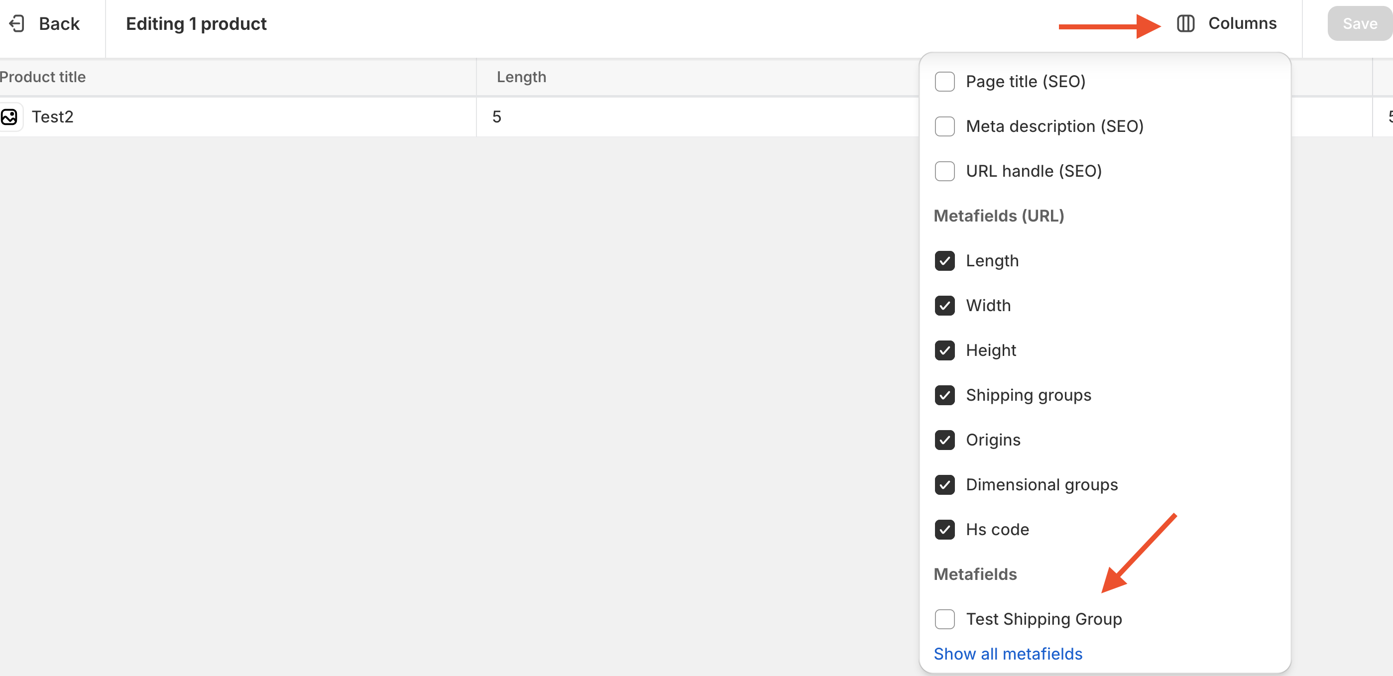 Click on columns to view and select newly created metafields.