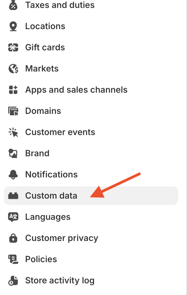 Custom data option under settings on Shopify store.