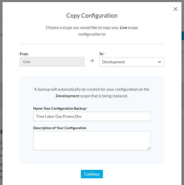 Example showing how to copy configuration from one scope to another. Adding a description makes it easier to locate it from backup.